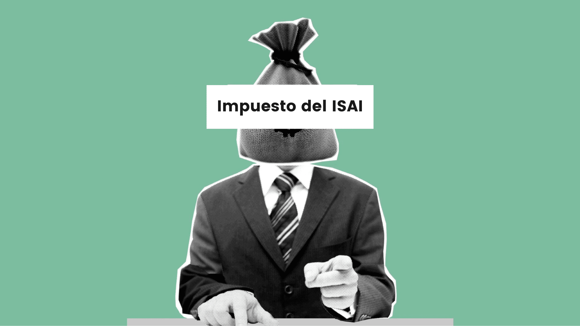 ¿Qué es el ISAI y quién es responsable de su pago?